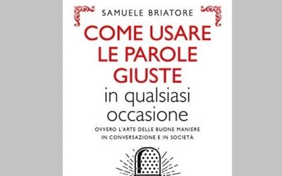 Come usare le parole giuste in qualsiasi occasione