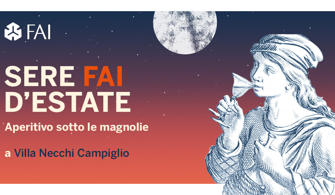 SERE FAI D’ESTATE – Aperitivo sotto le magnolie